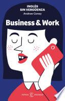 libro Inglés Sin Vergüenza: Business & Work