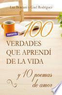 libro 100 Verdades Que Aprendí De La Vida Y 10 Poemas De Amor