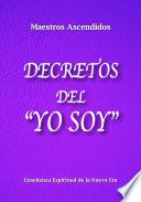 libro Decretos Del  Yo Soy