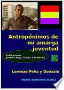 libro Antropónimos De Mi Amarga Juventud