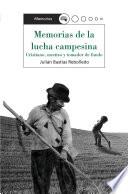 libro Memorias De La Lucha Campesina
