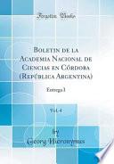 libro Boletin De La Academia Nacional De Ciencias En Córdoba (república Argentina), Vol. 4