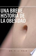 libro Una Breve Historia De La Obesidad