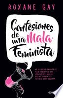 libro Confesiones De Una Mala Feminista