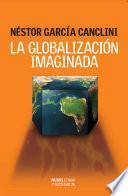libro La Globalización Imaginada