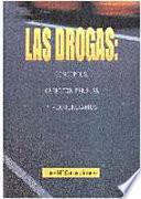 libro Las Drogas: Conceptos, Aspectos Penales Y Penitenciarios