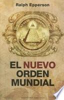 libro El Nuevo Orden Mundial / New World Order