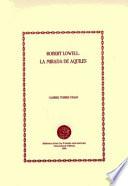 libro Robert Lowell: La Mirada De Aquiles