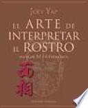 libro El Arte De Interpretar El Rostro : Manual De Fisiognomía