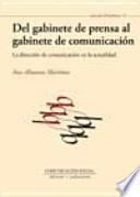 libro Del Gabinete De Prensa Al Gabinete De Comunicación