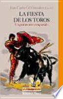 libro La Fiesta De Los Toros