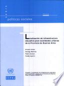 libro Localización De Infraestructura Educativa Para Localidades Urbanas De La Provincia De Buenos Aires