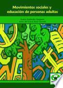 libro Movimientos Sociales Y Educación De Personas Adultas