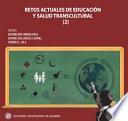 libro Retos Actuales De Educación Y Salud Transcultural Tomo Ii