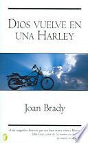 libro Dios Vuelve En Una Harley