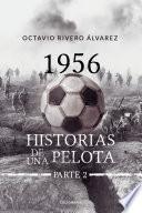 libro 1956 Historias De La Pelota