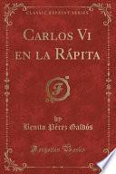 libro Carlos Vi En La Rápita (classic Reprint)