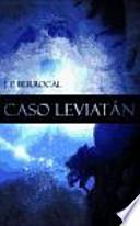 libro Caso Leviatan / Leviathan Case