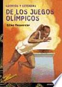 libro Cuentos Y Leyendas De Los Juegos Olímpicos