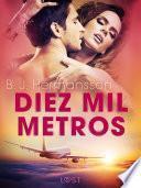 libro Diez Mil Metros - Un Relato Corto Erótico