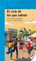 libro El Club De Los Que Sobran