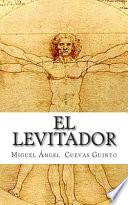 libro El Levitador / The Levitator