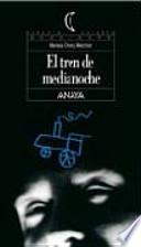 libro El Tren De Medianoche/ The Midnight Train