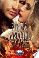 libro Fire & Gasoline (fuego Y Gasolina)