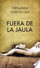 libro Fuera De La Jaula