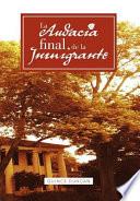 libro La Audacia Final De La Inmigrante