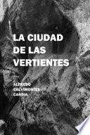 libro La Ciudad De Las Vertientes