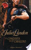 libro La Conquista De Un Caballero