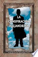libro La Conspiración Alejandrina