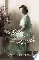 libro La Hija Del Zar / The Tsarina S Daughter