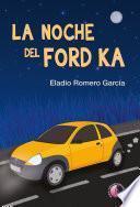 libro La Noche Del Ford Ka