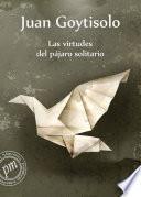 libro Las Virtudes Del Pájaro Solitario