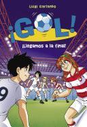 libro ¡llegamos A La Final! (¡gol! 35)