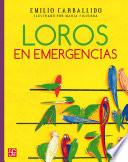 libro Loros En Emergencias