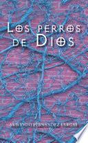 libro Los Perros De Dios