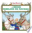 libro Los Renos Rebeldes De Navidad