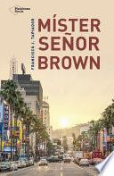 libro Míster Señor Brown