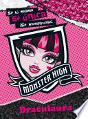 libro Monster High. Sé única. Draculaura (libro Juego En Exclusiva)