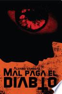 libro Mal Paga El Diablo / Virginia