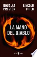 libro La Mano Del Diablo (inspector Pendergast 5)