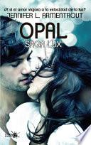 libro Opal (saga Lux 3)