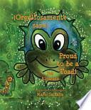 libro Orgullosamente Sapo * Proud To Be A Toad