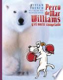 libro Perro De Mar Williams Y El Norte Congelado