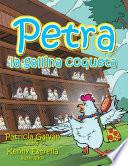 libro Petra La Gallina Coqueta