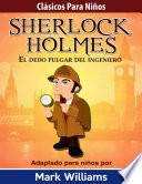 libro Sherlock Holmes: El Dedo Pulgar Del Ingeniero