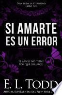 libro Si Amarte Es Un Error